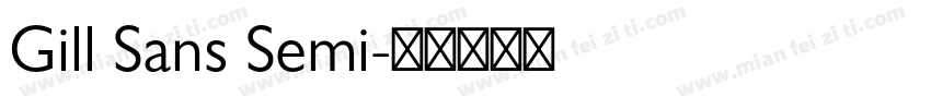Gill Sans Semi字体转换